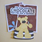 I'd Stop Eating Chocolate 1 - Mat Set I'd Stop Eating Chocolate 1 - Mat Set