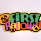 First Halloween - Printed Title Double Thick