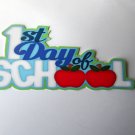 1st Day of School 2 - Printed Title Double Thick