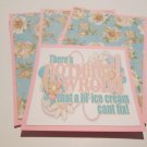 There's Nothing Wrong That Ice Cream - Title/Saying Mat Set