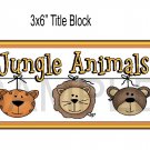 Jungle Animals - Printed Paper Title 3x6"