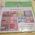 Girl Everyday 11 - Premade 12x12 Scrapbook