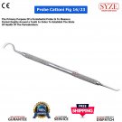 Dental Explorer Tools Calculus Tarter Plaque Tooth Scraper Scaler Remover Probe