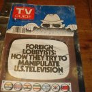 TV GUIDE FOREIGN LOBBYISTS: HOW THEY TRY TO MANIPULATE U.S. TELEVISION