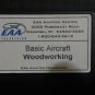 BASIC AIRCRAFT WOODWORKING - EAA Aviation Foundation **RARE** VHS TAPE, used. Very good. Look!!