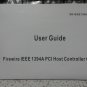 4 PORT PCI 1394a FIREWIRE CARD - 3 EXTERNAL 1 INTERNAL unsealed nib