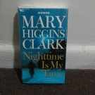 Nighttime is My Time *Mary Higgins Clark** 2004 3 Cassette Tapes NEW. LOOK!!!