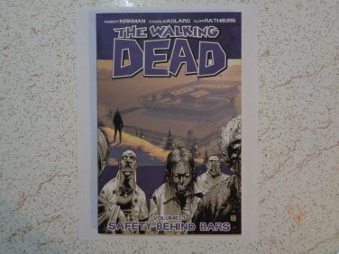 The Walking Dead Volume 3: Safety Behind Bars by Robert Kirkman: USED. LooK!