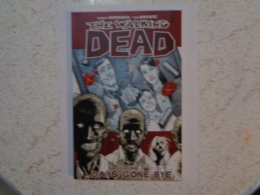 The Walking Dead Volume 1: Days Gone Bye, by Robert Kirkman: USED. LooK!