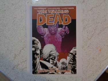 The Walking Dead Volume 10: What We Become, by Robert Kirkman: USED. LooK!