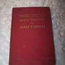 1939 TWINKLE LITTLE STAR Laughter, Tears, Thrills James T Powers Book Good Shape