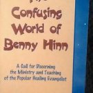 RELIGION THE CONFUSING WORLD OF BENNY HINN RICHARD FISHER