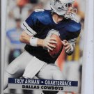 1991 Troy Alkman Pro Set 1991  Football Card # 128  Dallas Cowboys QB
