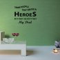 Some People Do Not Believe In Heroes But They Haven't Met My Dad Large 20x20(inch)