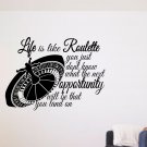 Life is like roulette Large 23x23(inch)