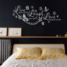 Live every moment Laugh everyday Love beyond words Large 23x35(inch)