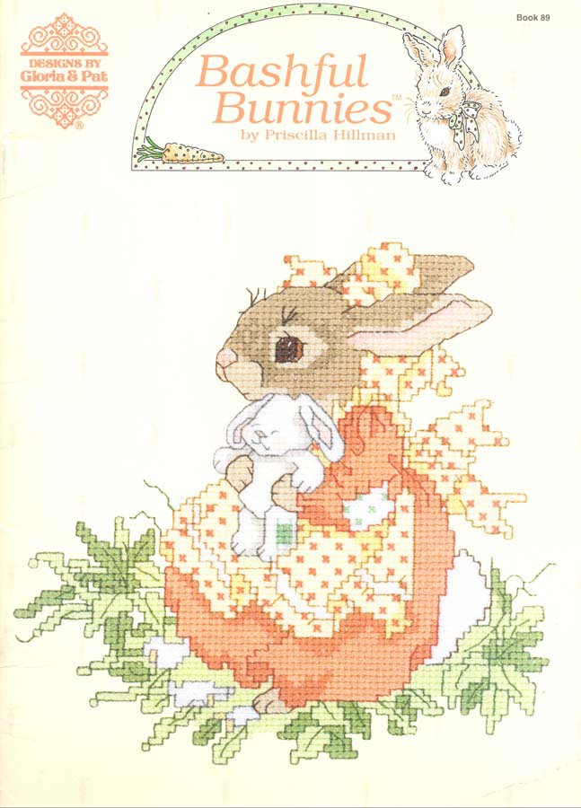 Designs by Gloria and Pat Bashful Bunnies to Cross Stitch 15 Designs