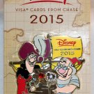 Disney Rewards 2015 Chase Visa Cardmember Pin Captain Hook and Mr. Smee