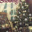 Leisure Arts It's Snowing 10 Dimensional Snowflakes to Crochet