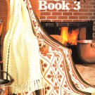 Leisure Arts Afghan Book 3 - 17 Designs to Crochet, Knit, Afghan Stitch, Broomstick Lace
