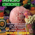Magic Crochet Magazine Number 89 April 1994 - 30 Designs