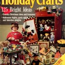 Better Homes and Gardens Holiday Crafts Magazine 1990 - 125 Projects
