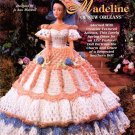 The Needlecraft Shop Crochet Ladies of Fashion Madeline of New Orleans Gown for Barbie 1997