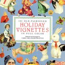 Dover Publications Old-Fashioned Holiday Vignettes Full Color 1993 - 381 Victorian Images Uncut OOP
