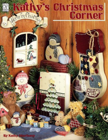 Kathy's Christmas Corner - 21 Projects to Make from Wood and Paint