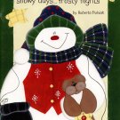 Snowy Days Frosty Nights 1996 - 15 Projects to Make from Wood and Paint