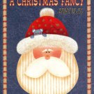 A Christmas Fancy 1998 - 20 Projects to Make from Wood and Paint