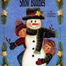 Snow Buddies 1997 - 18 Projects to Make from Wood and Paint