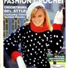 Fashion Crochet Magazine Issue Number 8 December 1987 - 18 Projects