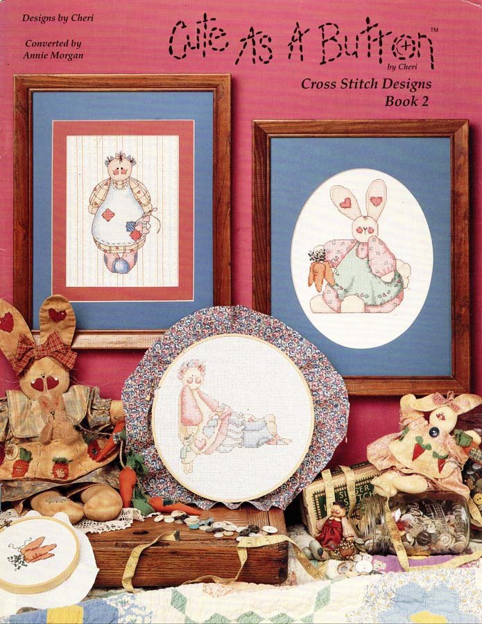 Cute as a Button 1993 - 3 Large Designs to Cross Stitch