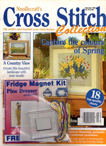 U.K. Needlecraft's Cross Stitch Collection Magazine No 23 May-June 1996 - 18 Designs Plus Free Kit