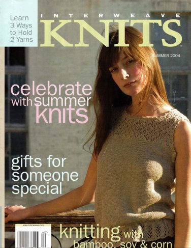 Interweave Knits Magazine Summer 2004 - 24 Projects, Working With Two Yarns Primer