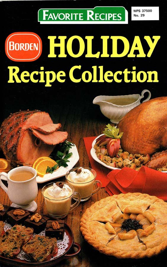 Borden Holiday Recipe Collection Magazine 1987 - Over 185 Recipes