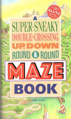Klutz Super-Sneaky Double-Crossing Up, Down Round & Round Maze Book with Wishbone Gizmo