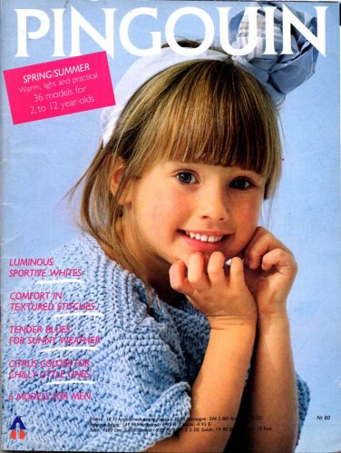 Pingouin Knitting Magazine Number 80 Spring-Summer 1986 - 38 Designs, Special Children Issue