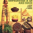 How to Twine Baskets and Such Booklet 1976 - 14 Designs