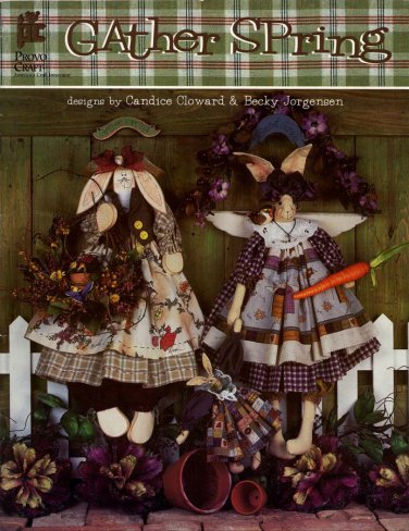 Provo Craft Gather Spring Booklet 1996 - 8 Figures to Make from Wood with Fabric Clothing