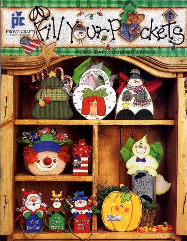 Provo Craft Fill Your Pockets Booklet 1998 - 48 Projects to Make from Wood and Paint