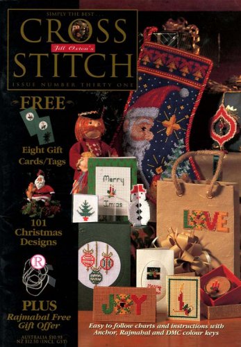 Jill Oxton's Cross Stitch Australia Magazine Number 31 1997 - 101 Christmas Desgns, 8 Card Blanks