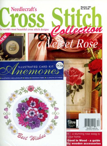 U.K. Needlecraft's Cross Stitch Collection Magazine #30 May-June 1997 - 16 Designs + Free Kit