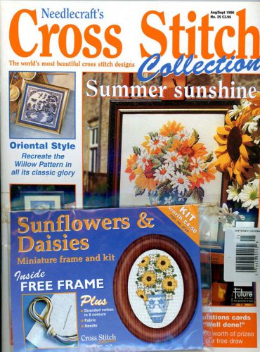 U.K. Needlecraft's Cross Stitch Collection Magazine #25 Aug-Sept 1996 - 20 Designs + Free Kit