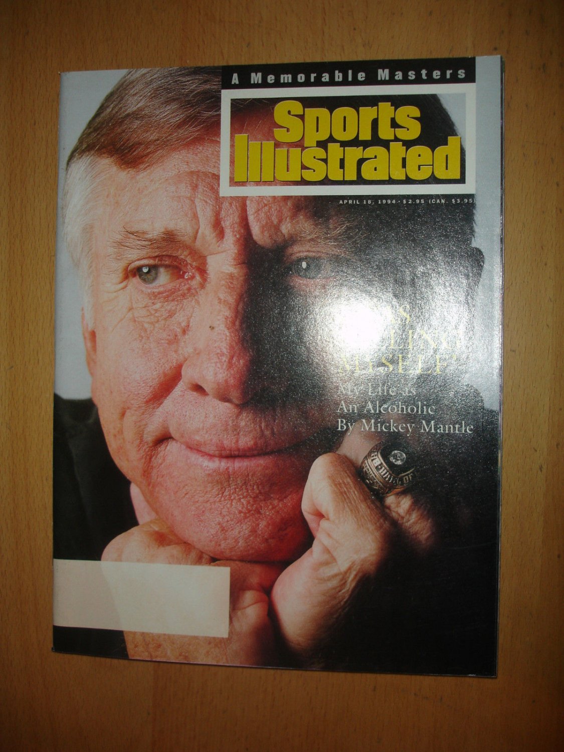 MICKEY MANTLE 'I Was Killing Myself' Sports Illustrated Magazine April 18, 1994