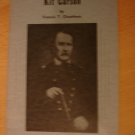 KIT CARSON BOOKLETS  1955 Kit Carson Memorial