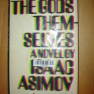 The Gods Themselves by Isaac Asimov (1972, Hardcover)