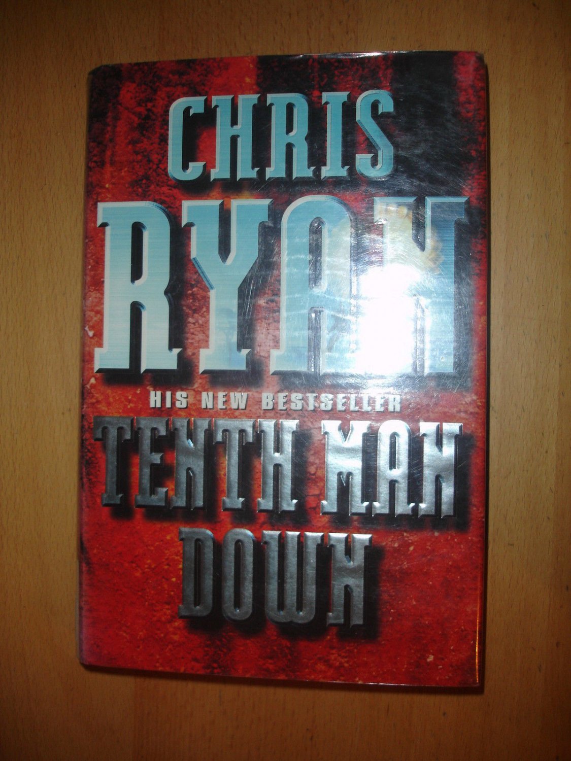 Tenth Man Down by Chris Ryan (2007, Hardcover)