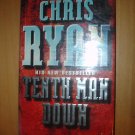 Tenth Man Down by Chris Ryan (2007, Hardcover)